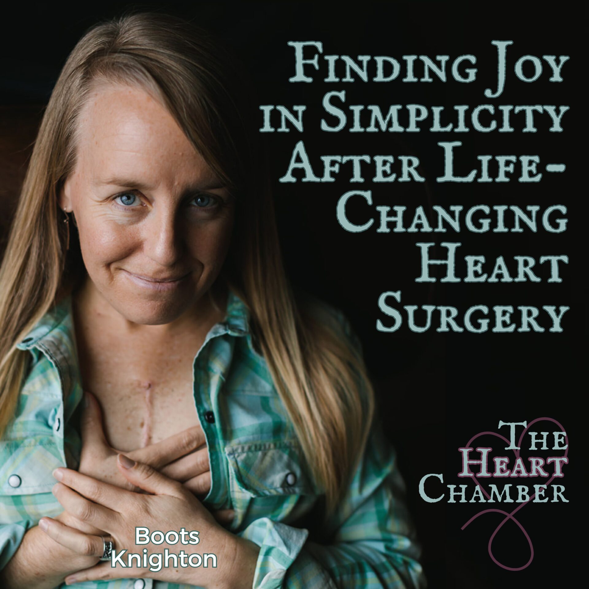 Finding Joy in Simplicity After Life-Changing Heart Surgery -39